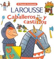 Cover of: Caballeros y Castillos (Mi Pequeña Enciclopedia)