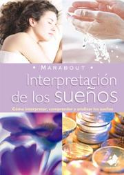 Cover of: Interpretacion de los Suenos (Marabout)