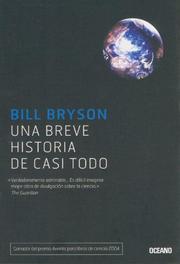 Cover of: Una Breve Historia De Casi Todo (El Ojo Infalible) by Bill Bryson