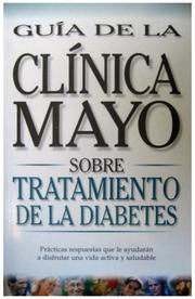 Cover of: Guia de la Clinica Mayo Sobre Tratamiento de la Diabetes