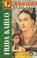 Cover of: Frida Kahlo (Los Grandes)