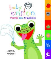 Cover of: Baby Einstein: Poemas para pequenines: Poems for Little Ones, Spanish-Language Edition (Baby Einstein: Libros con lenguetas)