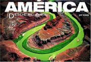 Cover of: América desde el aire (America Flying High, Spanish Edition)