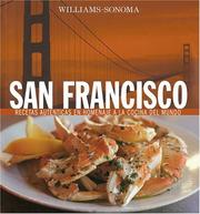 Williams-Sonoma: San Francisco by Janet Fletcher