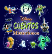 Cover of: Disney cuentos misteriosos: Disney Scary Storybook Collection, Spanish-Language Edition