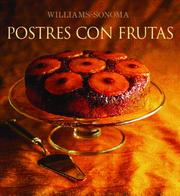 Cover of: Postres con frutas: Fruit Dessert, Spanish-Language Edition (Coleccion Williams-Sonoma)