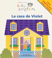 Cover of: Baby Einstein: La casa de Violet: Violet's House, Spanish-Language Edition (Baby Einstein: Libros de carton)