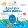 Cover of: Baby Einstein: Agua por todas partes: Baby Einstein