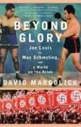 Cover of: Beyond Glory by David Margolick