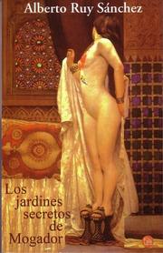 Cover of: Los Jardines Secretos De Mogador