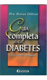 Cover of: GuÃ­a completa de la diabetes
