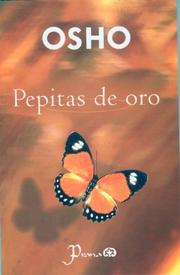 Cover of: Pepitas de oro by Bhagwan Rajneesh