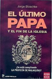 Cover of: El ultimo Papa y el fin de la iglesia