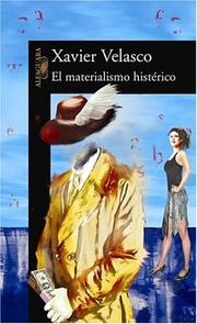 Cover of: El Materialismo Histerico/hysteric Materialism: Fables of Revenge