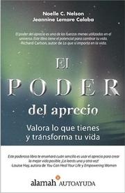 Cover of: El Poder del Aprecio: Valora lo que tienes y transforma tu vida (The Power of Apretiation)