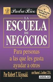 Cover of: Escuela de Negocios / Business School (Padre Rico) by Robert T. Kiyosaki