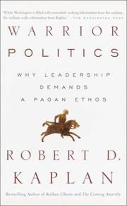 Cover of: Warrior Politics: Why Leadership Demands a Pagan Ethos