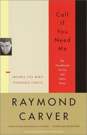 Cover of: Call if you need me by Raymond Carver