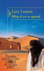 Cover of: Mira Si Yo Te QuerrÃ© (Premio Alfaguara 2007)