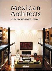 Cover of: Mexican Architects: A Contemporary Vision (Mexican Architects)