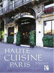 Cover of: Haute Cuisine Paris (French/English Edition) | Fernanda Batiz De Bazire
