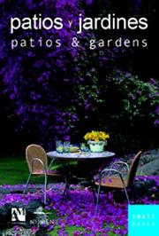Cover of: Patios and Gardens