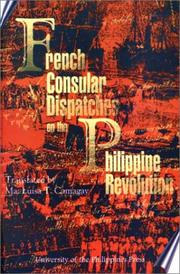 Cover of: French consular dispatches on the Philippine revolution