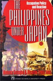 Cover of: The Philippines under Japan by edited by Ikehata Setsuho & Ricardo Trota Jose.