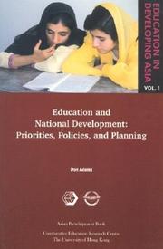 Cover of: Education and national development: priorities, policies, and planning