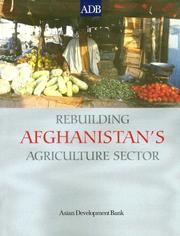 Cover of: Rebuilding Afghanistan's Agriculture Sector (Asian Development Bank Books) by Yoshihiro Iwasaki
