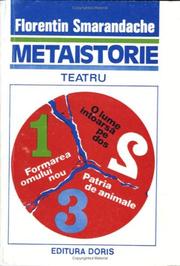 Cover of: Metaistorie: trilogie teatrală în cadrul Mișcării literare paradoxiste