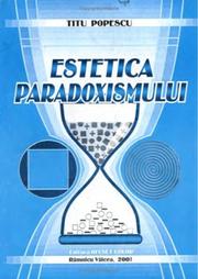 Cover of: The aesthetics of paradoxism by Titu Popescu