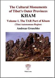 Cover of: The cultural monuments of Tibet's outer provinces by Andreas Gruschke