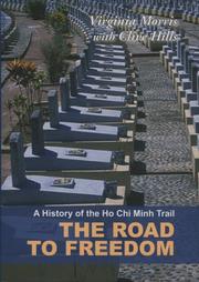 Cover of: A History of the Ho Chi Minh Trail: The Road to Freedom