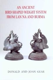 Cover of: An Ancient Bird-Shaped Weight System from Lan Na and Burma | Donald Gear
