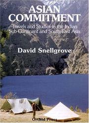 Cover of: Asian Commitment (Asian Portraits.) by David L. Snellgrove