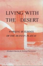 Cover of: Living With the Desert: Working Buildings