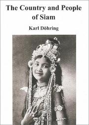Cover of: The country and people of Siam by Karl Döhring
