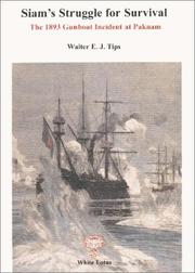 Siam's struggle for survival by Walter E. J. Tips
