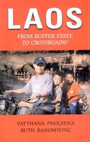 Cover of: Laos: From Buffer State to Crossroads? (Mekong Press)
