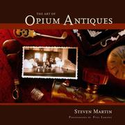 Cover of: The Art of Opium Antiques