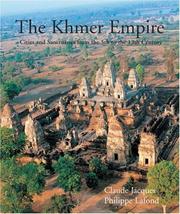 Cover of: The Khmer Empire by Claude Jacques