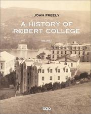 A history of Robert College by John Freely sketched