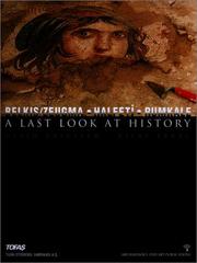 Cover of: A last look at history: Belkıs/Zeugma, Halfeti, Rumkale