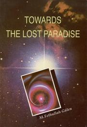 Cover of: Towards The Lost Paradise