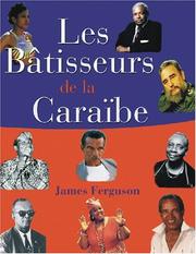 Cover of: Les Batisseurs de la Caraibe by James Ferguson