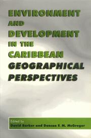 Cover of: Environment and development in the Caribbean: geographical perspectives