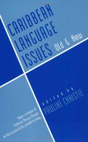 Caribbean language issues, old & new by Pauline Christie