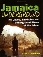 Cover of: Jamaica Underground by Alan G. Fincham, Alan G. Fincham