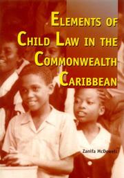 Cover of: Elements Of Child Law In The Commonwealth Caribbean by Zanifa McDowell